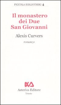 Il monastero dei due San Giovanni