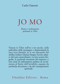Jo Mo. Donne e realizzazione spirituale in Tibet