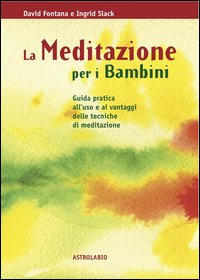 La meditazione per i bambini