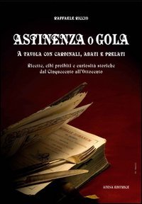 Astinenza o gola