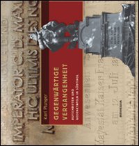 Gegenwärtige vergangenheit aufschriften und gedenktafeln in Südtirol