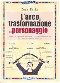 L'arco di trasformazione del personaggio