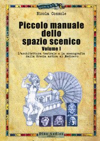 Piccolo manuale dello spazio scenico