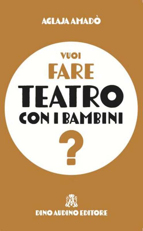 Vuoi fare teatro con i bambini?