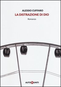 La distrazione di Dio