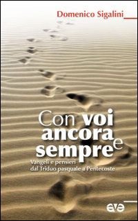 Con voi ancora e sempre