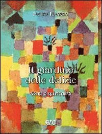 Il giardino delle delizie