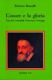 L'onore e la gloria
