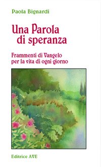 Una parola di speranza