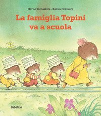 La famiglia topini va a scuola