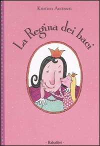 La regina dei baci
