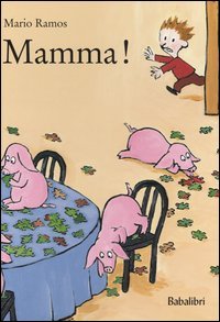 Mamma!