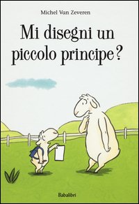 Mi disegni un piccolo principe?