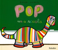 Pop va a scuola