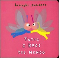 Tutti i baci del mondo