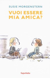 Vuoi essere mia amica?