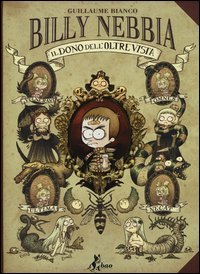 Il dono dell'oltrevista. Billy Nebbia