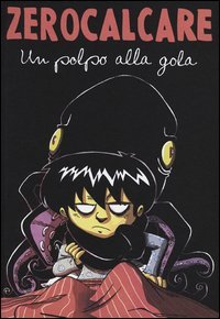 Un polpo alla gola