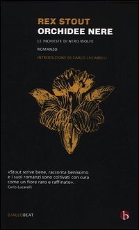 Orchidee nere. Le inchieste di Nero Wolfe