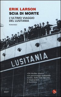Scia di morte. L'ultimo viaggio della Lusitania