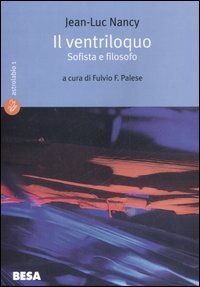 Il ventriloquo. Sofista e filosofo