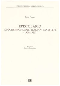 Epistolario ai corrispondenti italiani ed esteri (1900-1935)