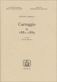 Carteggio. Vol. 2: 1881-1889.