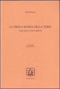 La fresca rovina della terra