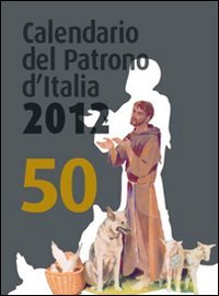 Calendario del patrono d'Italia 2012