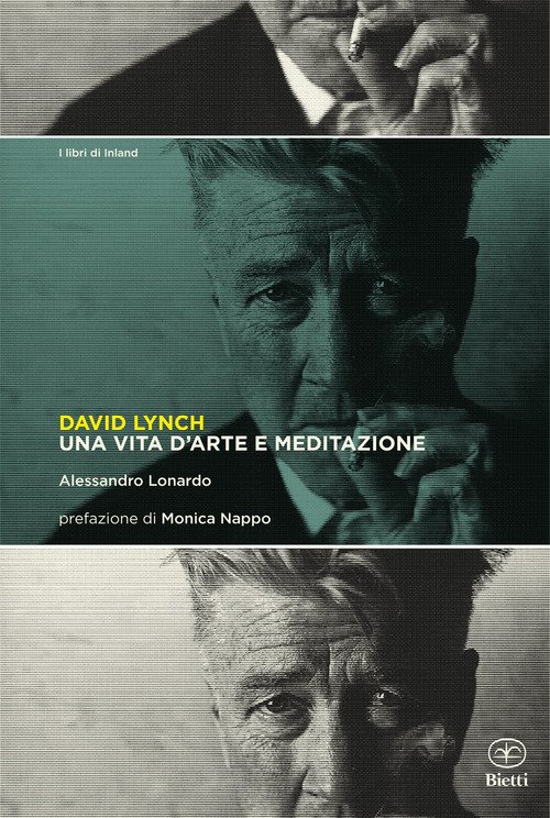 David Lynch. Una vita d'arte e meditazione