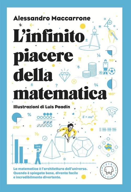 L'infinito piacere della matematica
