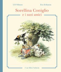 Sorellina Coniglio e i suoi amici