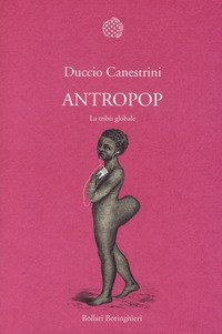 Antropop. La tribù globale