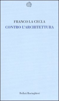 Contro l'architettura