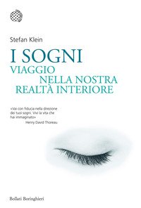 I sogni. Viaggio nella nostra realtà interiore