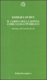 Il corpo della donna come luogo pubblico