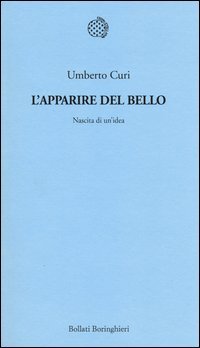 L'apparire del bello. Nascita di un'idea