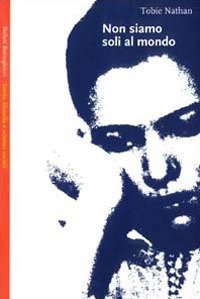 Non siamo soli al mondo