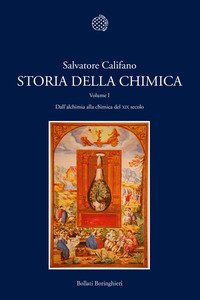 Storia della chimica. Vol. 1: Dai presocratici al XIX secolo.