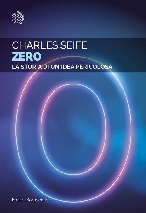 Zero. La storia di un'idea pericolosa