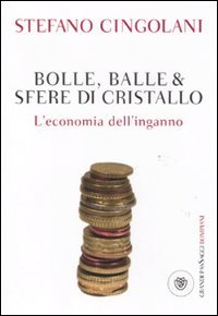 Bolle, balle & sfere di cristallo