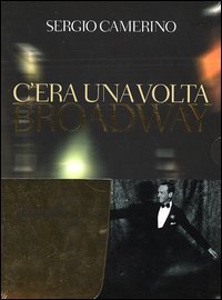 C'era una volta Broadway