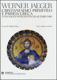Cristianesimo primitivo e paideia greca