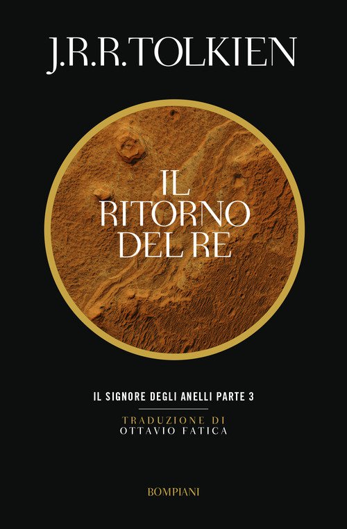 Il ritorno del re. Il Signore degli anelli