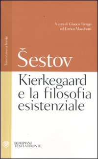 Kierkegaard e la filosofia esistenziale