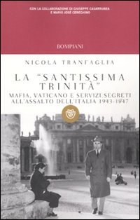 La «santissima trinità»