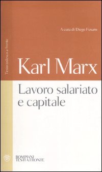 Lavoro salariato e capitale. Testo tedesco a fronte