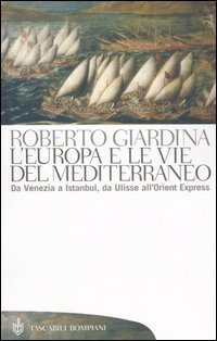 L'Europa e le vie del Mediterraneo