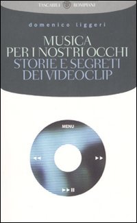 Musica per i nostri occhi