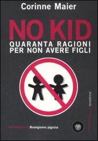 No kid